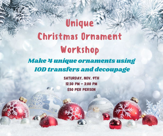 Class - Unique Christmas Ornament Workshop