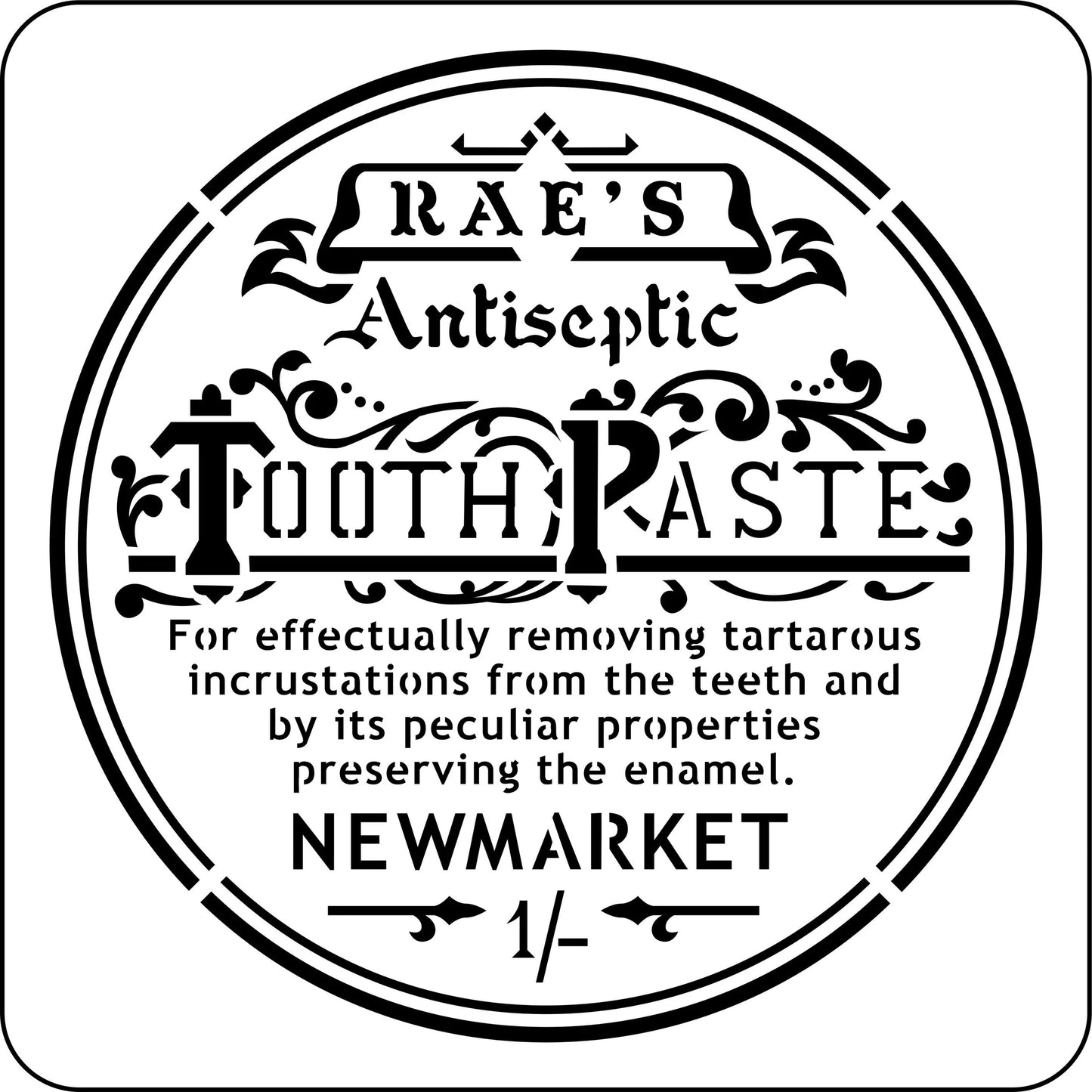 "Rae's Toothpaste Label" Stencil